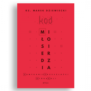 kod-milosierdzia_marek-dziewiecki
