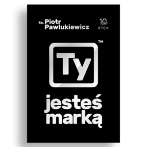 ty-jestes-marka_pawlukewicz-piotr