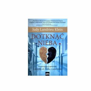 Dotknąć nieba - Klein Judy Landrieu